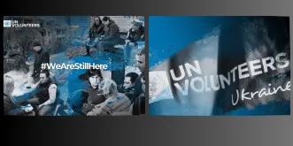 The war in Ukraine is into its fourth year. #WeAreStillHere campaign underlines how UN Volunteers and Online Volunteers have been contributing to UN efforts on the ground in Ukraine and neighbouring countries.