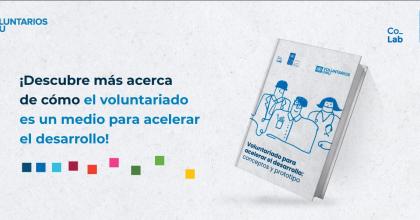 Voluntariado para acelerar el desarrollo, un informe de UNV y el Laboratorio de Aceleración de PNUD Argentina