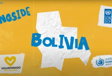 The UN System in Bolivia reached out to the UNV programme to implement the UN Peacebuilding Initiative in Bolivia.