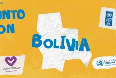El Sistema de la ONU en Bolivia recurrió al Programa UNV para implementar la Iniciativa para la Consolidación de la Paz en Bolivia.