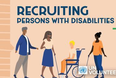 UNV is recruiting 50 persons with disabilities to serve as UN Volunteers in 37 countries. 