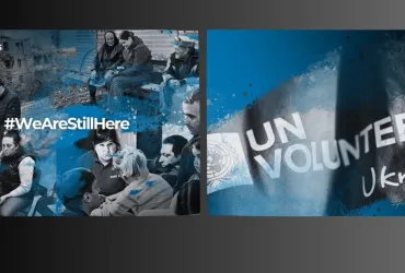 The war in Ukraine is into its fourth year. #WeAreStillHere campaign underlines how UN Volunteers and Online Volunteers have been contributing to UN efforts on the ground in Ukraine and neighbouring countries.