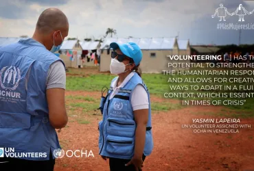 UN Volunteer, Yasmin Lapeira, serving as Humanitarian Officer with OCHA Venezuela, is seen here (right). 