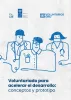 Voluntariado para acelerar el desarrollo: conceptos y prototipo